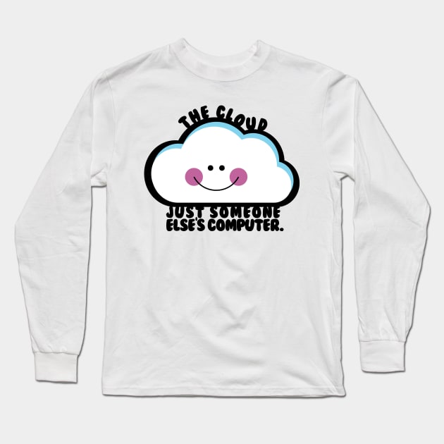 The Cloud Long Sleeve T-Shirt by CanossaGraphics